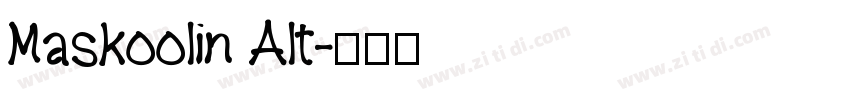 Maskoolin Alt字体转换